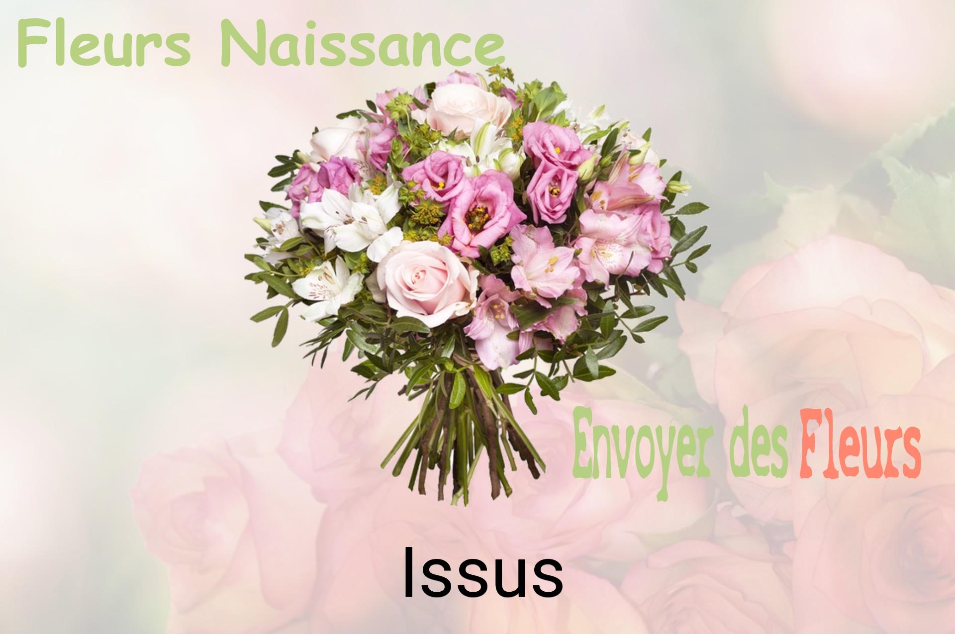 Bouquet de fleurs de naissance livré à Issus